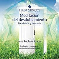 Meditación del Desdoblamiento